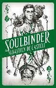 Spellslinger 4: Soulbinder