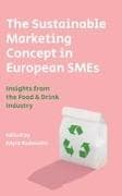 The Sustainable Marketing Concept in European SMEs