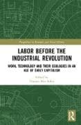 Labor before the Industrial Revolution
