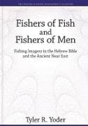 Fishers of Fish and Fishers of Men