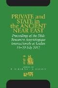 Private and State in the Ancient Near East