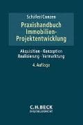 Praxishandbuch der Immobilien-Projektentwicklung