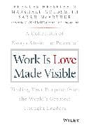Work is Love Made Visible