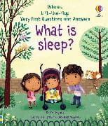 Very First Questions and Answers What is Sleep?