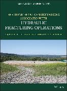 Environmental Considerations Associated with Hydraulic Fracturing Operations