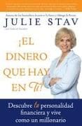 El Dinero que Hay en Ti!