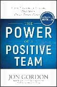The Power of a Positive Team