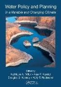 Water Policy and Planning in a Variable and Changing Climate