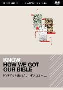 Know How We Got Our Bible Video Study