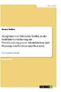 Akzeptanz von Telematik-Tarifen in der Kraftfahrtversicherung im Privatkundensegment. Identifikation und Messung von Treibern und Barrieren