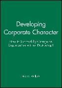 Developing Corporate Character