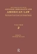 Japanese Immigrants and American Law