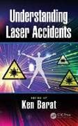 Understanding Laser Accidents