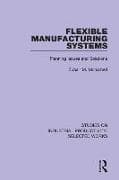 Flexible Manufacturing Systems