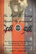 Our Right to Privacy-Hijacked by Government