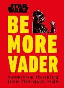 Star Wars Be More Vader