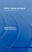 Ethics, Money and Sport