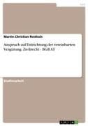 Anspruch auf Entrichtung der vereinbarten Vergütung. Zivilrecht - BGB AT