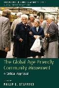 The Global Age-Friendly Community Movement