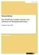Das Modell der sozialen Systeme von Luhmann als Managementkonzept