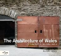 The Architecture of Wales