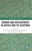 Gender and Development in Africa and Its Diaspora