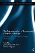 The Transformation of Employment Relations in Europe