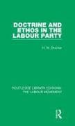 Doctrine and Ethos in the Labour Party