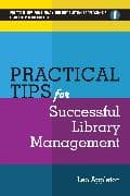 Practical Tips for Successful Library Management