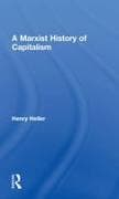 A Marxist History of Capitalism