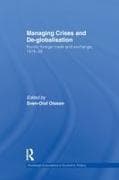 Managing Crises and De-Globalisation
