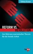 Reform vs. Revolution