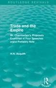 Routledge Revivals: Trade and the Empire (1903)