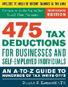 475 Tax Deductions for Businesses and Self-Employed Individuals