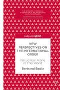 New Perspectives on the International Order