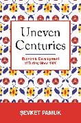 Uneven Centuries