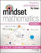 Mindset Mathematics: Visualizing and Investigating Big Ideas, Grade 6