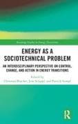 Energy as a Sociotechnical Problem
