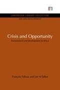 Crisis and Opportunity
