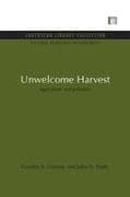 Unwelcome Harvest