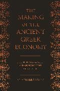 The Making of the Ancient Greek Economy