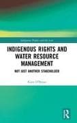 Indigenous Rights and Water Resource Management