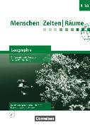 Menschen-Zeiten-Räume - Geographie Differenzierende Ausgabe Baden-Württemberg - Ausgabe ab 2016 - Band 3: 9./10. Schuljahr