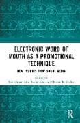 Electronic Word of Mouth as a Promotional Technique