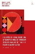 The Constitutional Structure of Europe’s Area of ‘Freedom, Security and Justice’ and the Right to Justification