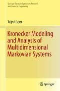 Kronecker Modeling and Analysis of Multidimensional Markovian Systems