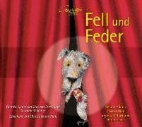 Fell und Feder-Eine Kinderoper