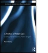 A Politics of Patent Law