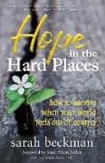 Hope in the Hard Places