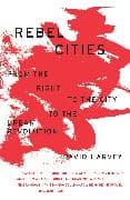 Rebel Cities